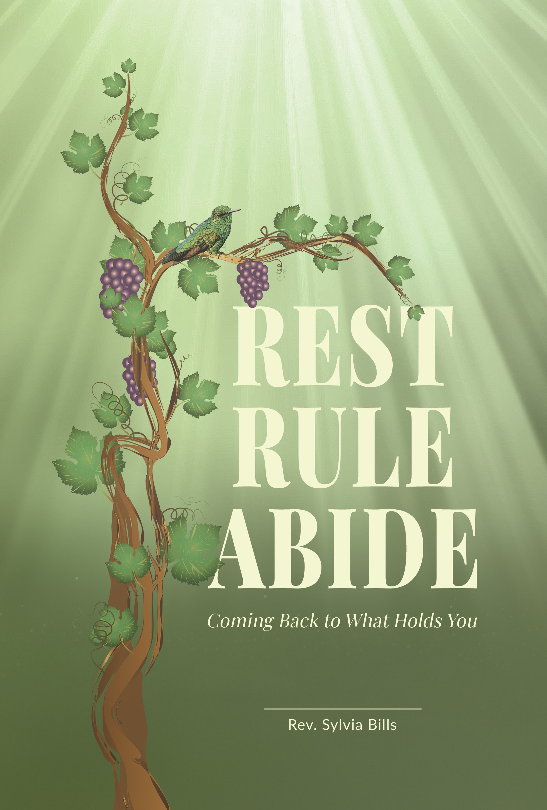 Rest Rule Abide — Coming Back to What Holds You